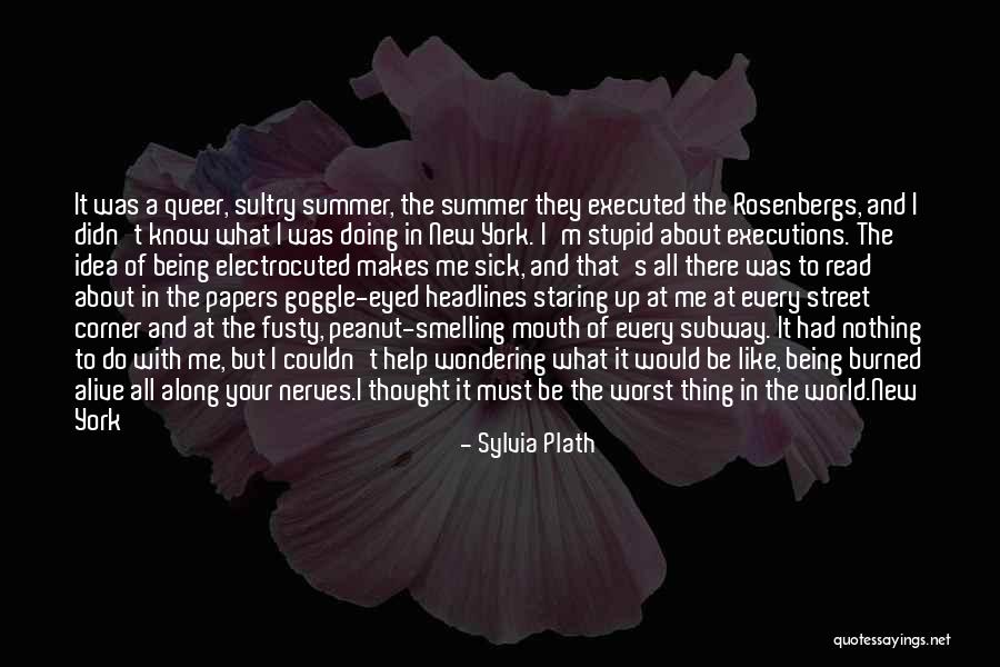 Sweet Throat Quotes By Sylvia Plath Sweet Throat Quotes By Sylvia Plath