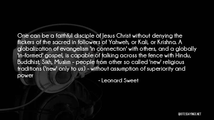 Sweet Traditions Quotes By Leonard Sweet Sweet Traditions Quotes By Leonard Sweet