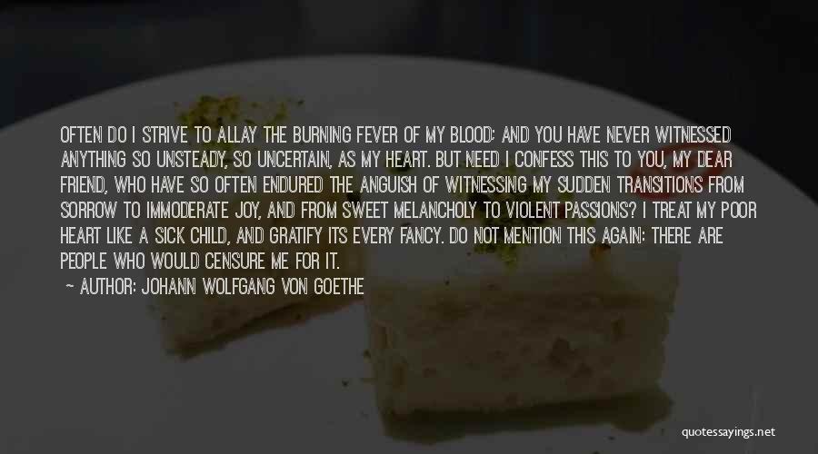 Sweet Treat Quotes By Johann Wolfgang Von Goethe Sweet Treat Quotes By Johann Wolfgang Von Goethe