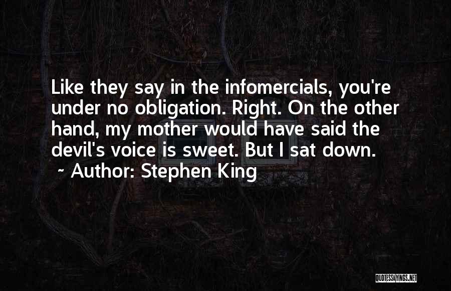 Sweet Voice Quotes By Stephen King