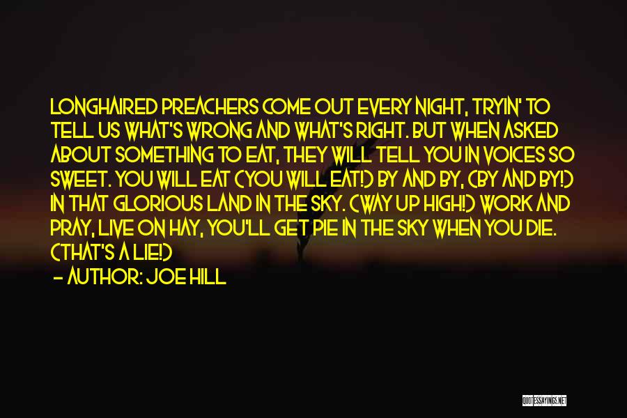 Sweet Voices Quotes By Joe Hill