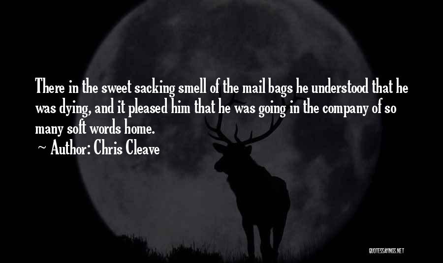 Sweet Words And Quotes By Chris Cleave