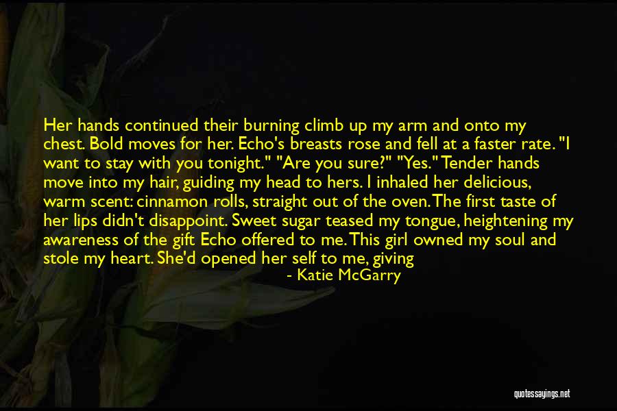 Sweet Words For Her Quotes By Katie McGarry Sweet Words For Her Quotes By Katie McGarry