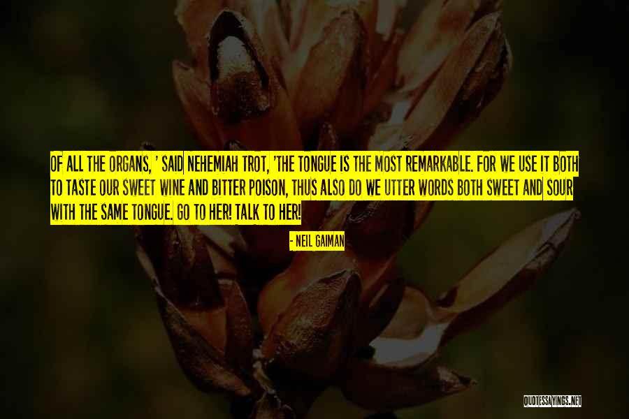 Sweet Words For Her Quotes By Neil Gaiman Sweet Words For Her Quotes By Neil Gaiman