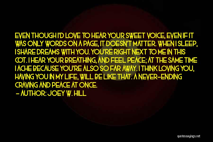 Sweet Words Love Quotes By Joey W. Hill