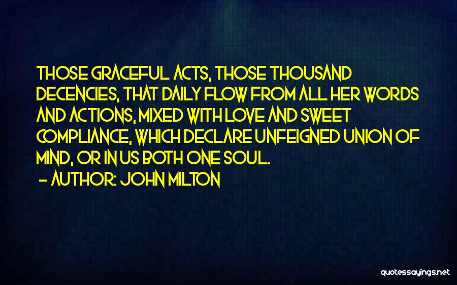 Sweet Words Or Quotes By John Milton