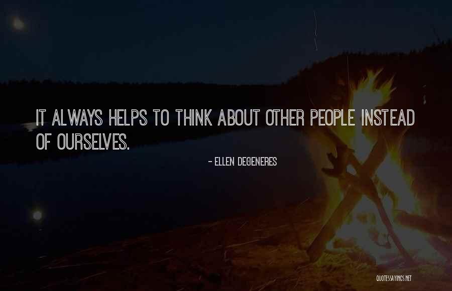 Sweetbrier Quotes By Ellen DeGeneres Sweetbrier Quotes By Ellen DeGeneres