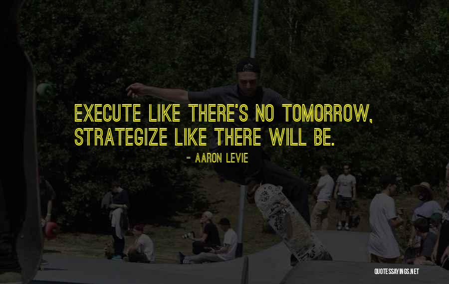 Sweetbrier Train Quotes By Aaron Levie Sweetbrier Train Quotes By Aaron Levie