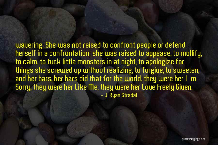 Sweeten Quotes By J. Ryan Stradal Sweeten Quotes By J. Ryan Stradal