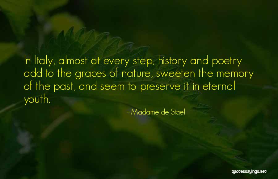 Sweeten Quotes By Madame De Stael Sweeten Quotes By Madame De Stael