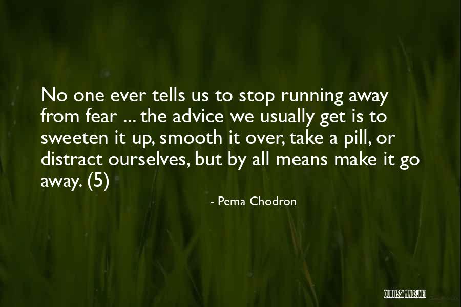 Sweeten Quotes By Pema Chodron Sweeten Quotes By Pema Chodron