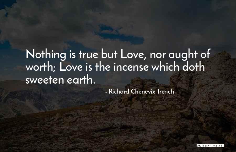 Sweeten Quotes By Richard Chenevix Trench Sweeten Quotes By Richard Chenevix Trench