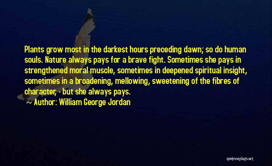 Sweetening Quotes By William George Jordan