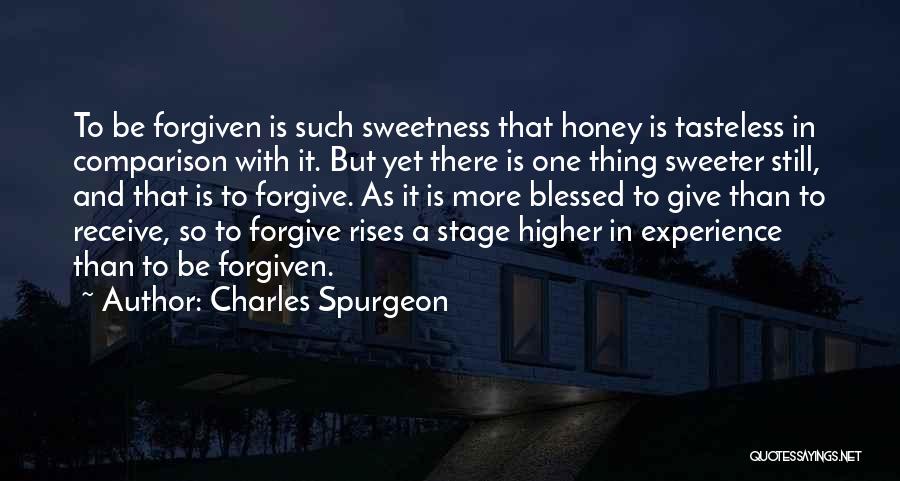 Sweeter Than Honey Quotes By Charles Spurgeon