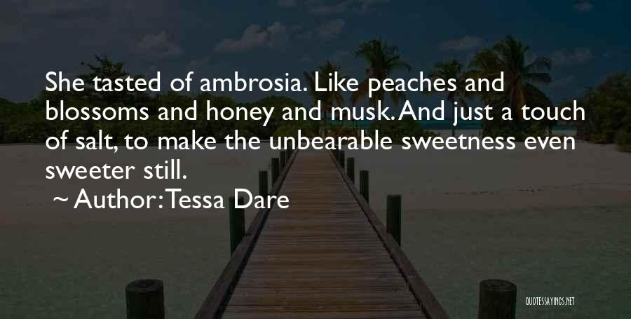 Sweeter Than Honey Quotes By Tessa Dare