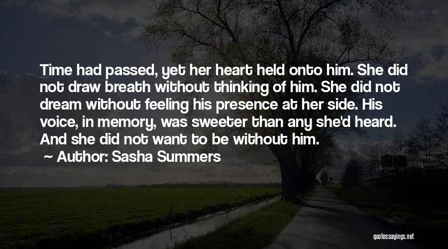 Sweeter With Time Quotes By Sasha Summers