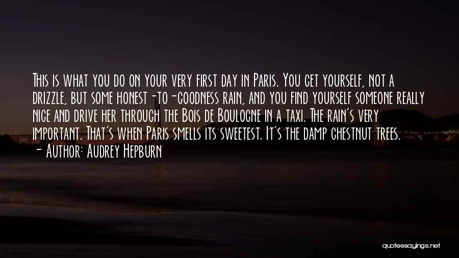 Sweetest Day Quotes By Audrey Hepburn