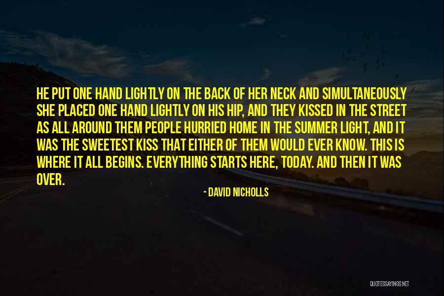 Sweetest Ever Quotes By David Nicholls