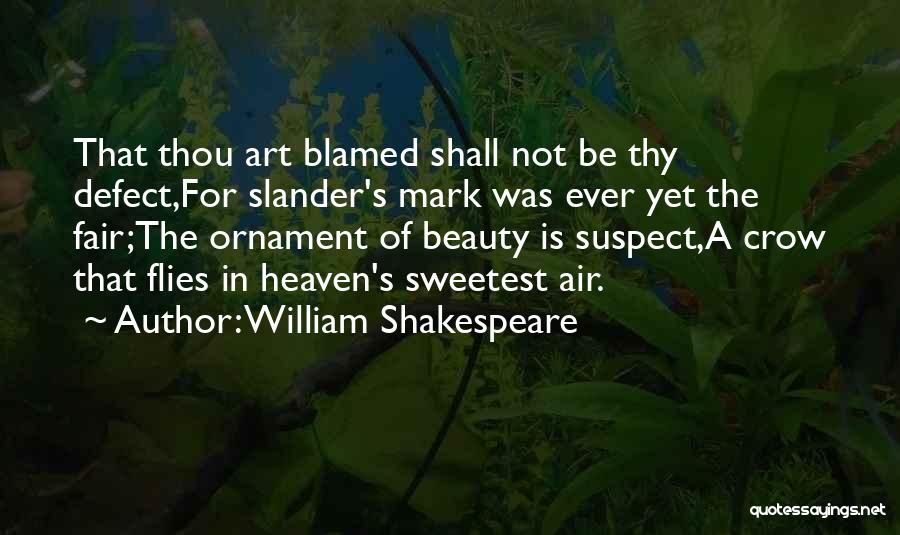 Sweetest Ever Quotes By William Shakespeare
