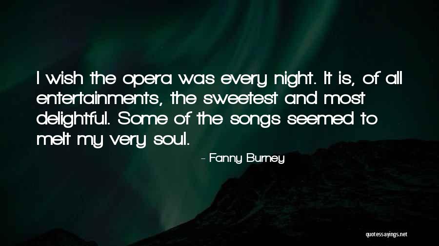 Sweetest Song Quotes By Fanny Burney Sweetest Song Quotes By Fanny Burney