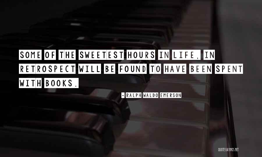 Sweetest Things In Life Quotes By Ralph Waldo Emerson Sweetest Things In Life Quotes By Ralph Waldo Emerson
