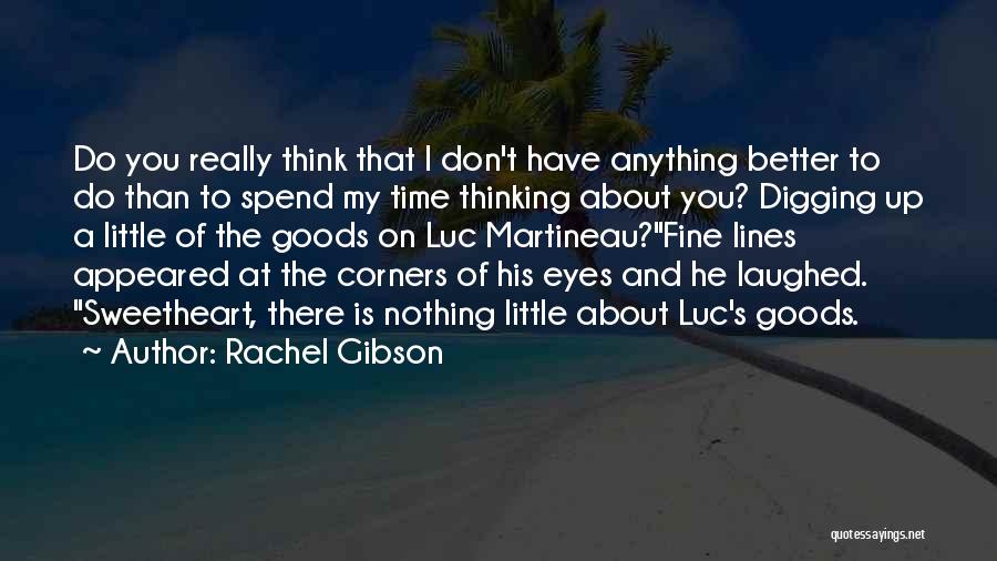 Sweetheart Quotes By Rachel Gibson