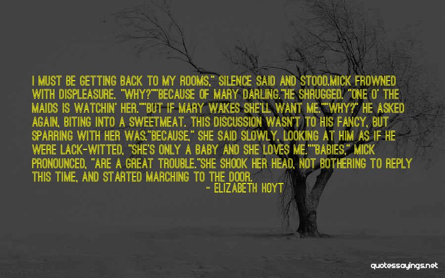 Sweetmeat Quotes By Elizabeth Hoyt Sweetmeat Quotes By Elizabeth Hoyt
