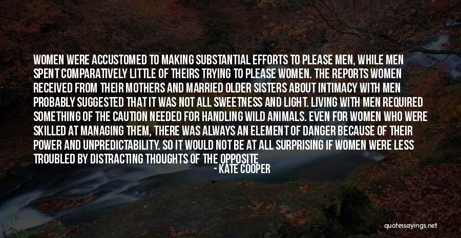 Sweetness And Power Quotes By Kate Cooper Sweetness And Power Quotes By Kate Cooper
