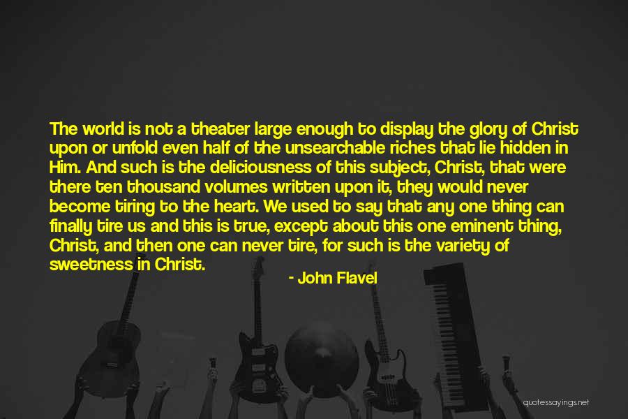 Sweetness Of Heart Quotes By John Flavel Sweetness Of Heart Quotes By John Flavel
