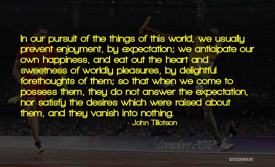 Sweetness Of Heart Quotes By John Tillotson Sweetness Of Heart Quotes By John Tillotson