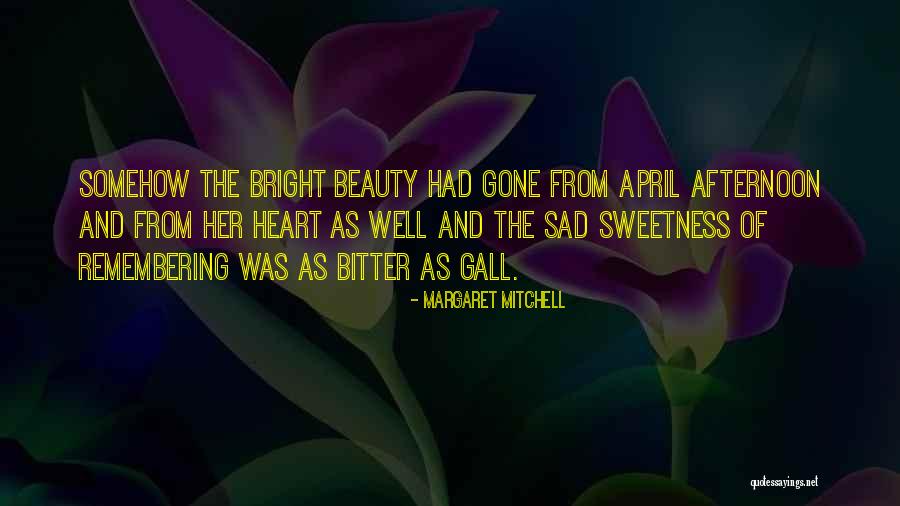 Sweetness Of Heart Quotes By Margaret Mitchell Sweetness Of Heart Quotes By Margaret Mitchell