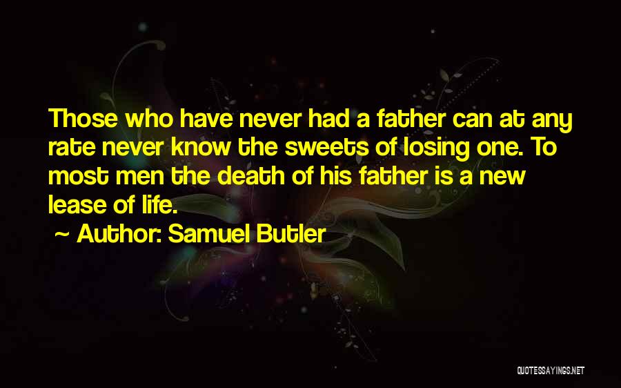 Sweets Quotes By Samuel Butler