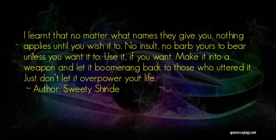 Sweety Shinde Quotes 623715