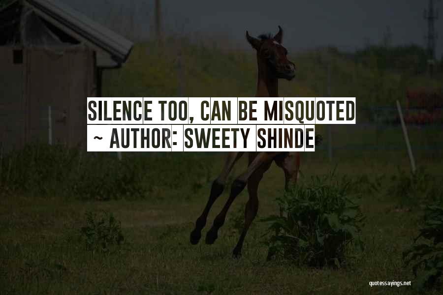 Sweety Shinde Quotes 869012