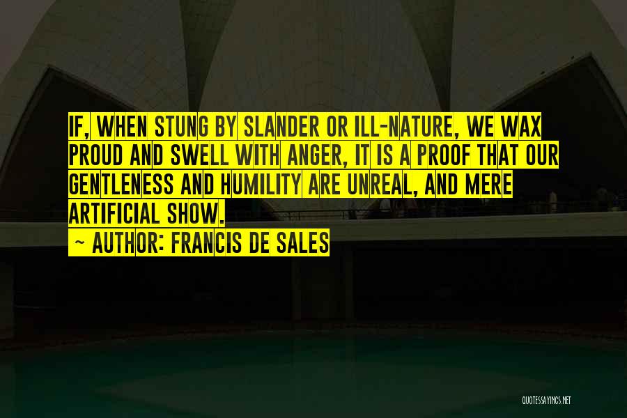 Swell Quotes By Francis De Sales Swell Quotes By Francis De Sales