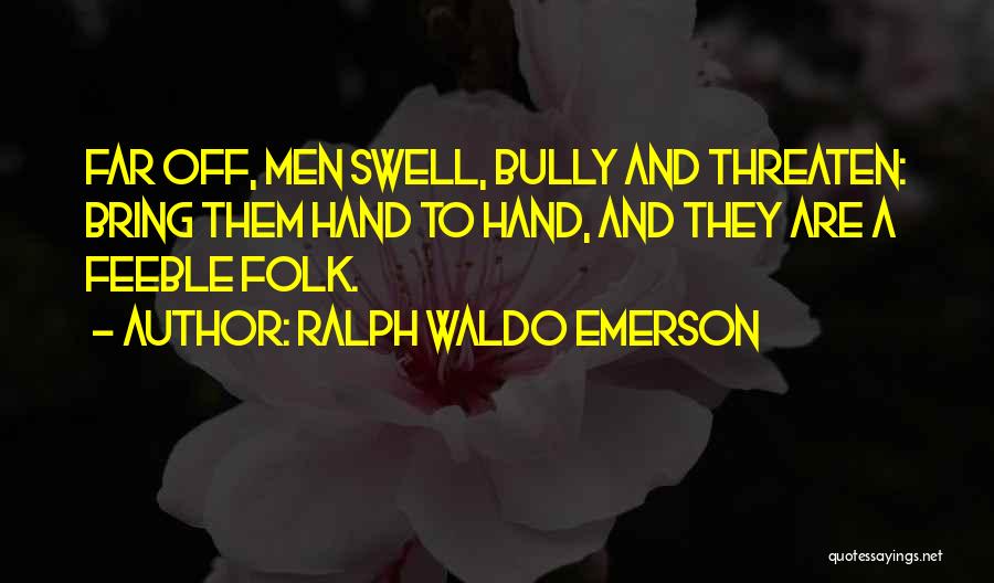 Swell Quotes By Ralph Waldo Emerson