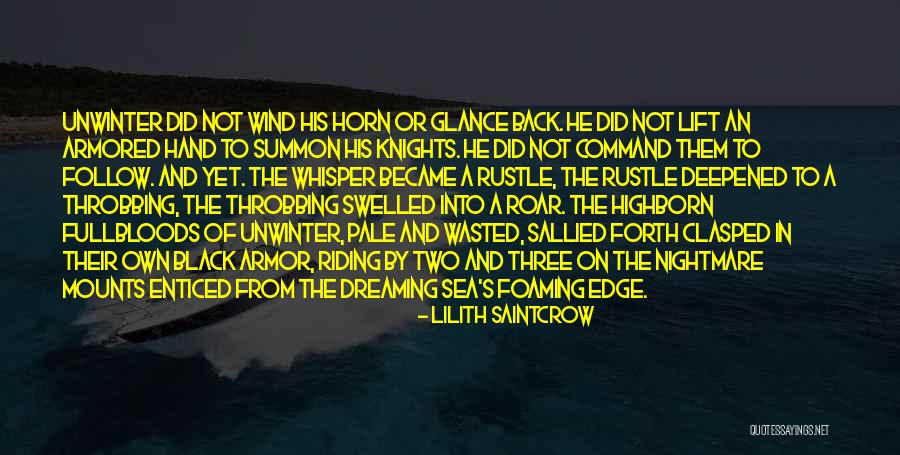 Swelled Quotes By Lilith Saintcrow Swelled Quotes By Lilith Saintcrow