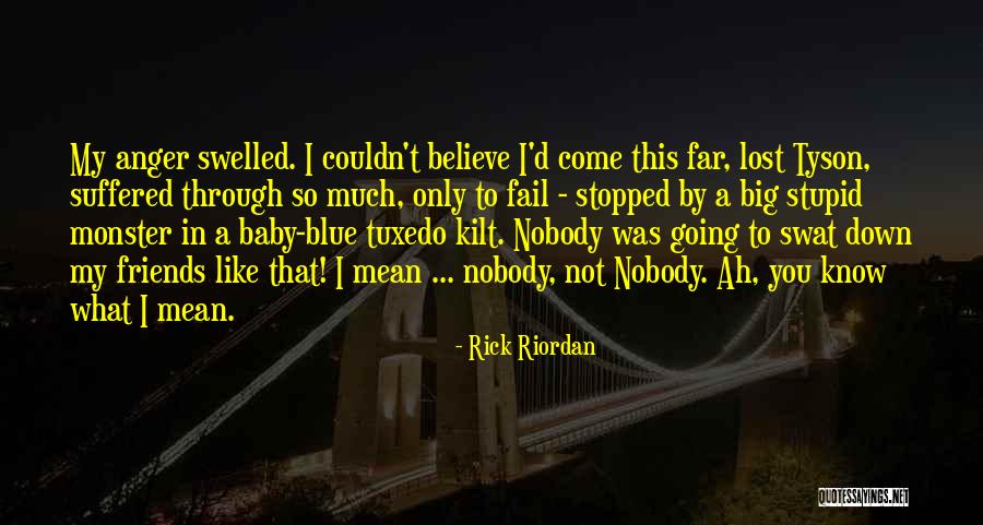 Swelled Quotes By Rick Riordan Swelled Quotes By Rick Riordan