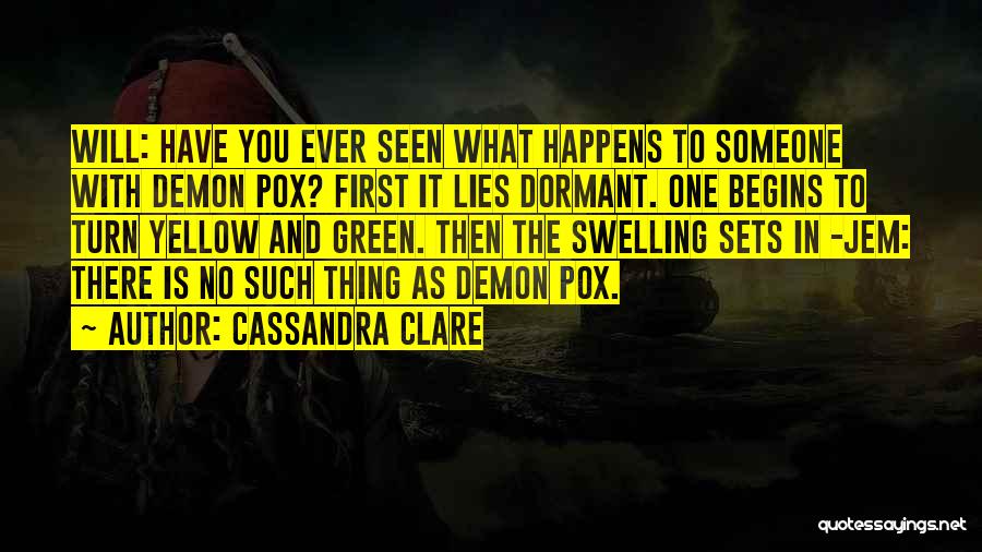 Swelling Quotes By Cassandra Clare