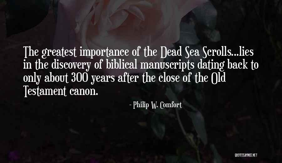 Swend Holland Quotes By Philip W. Comfort Swend Holland Quotes By Philip W. Comfort