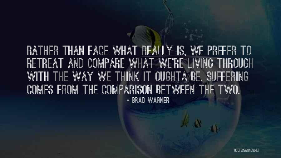 Swensons North Quotes By Brad Warner Swensons North Quotes By Brad Warner