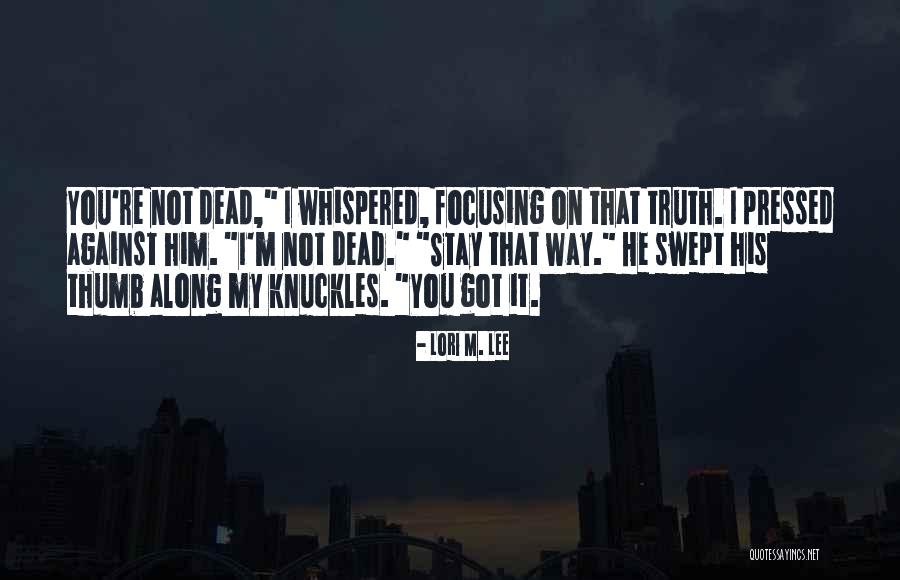 Swept Along Quotes By Lori M. Lee Swept Along Quotes By Lori M. Lee