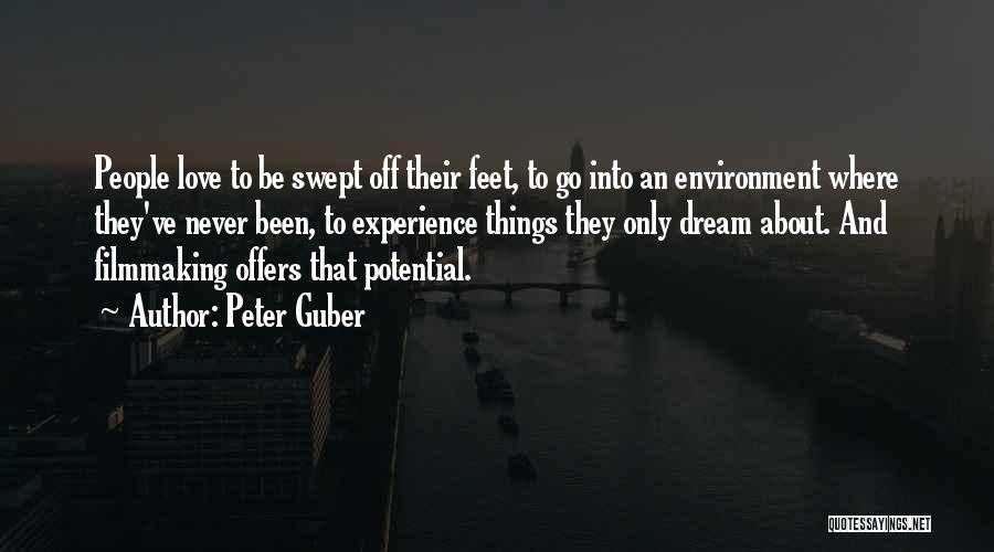 Swept Off Her Feet Quotes By Peter Guber