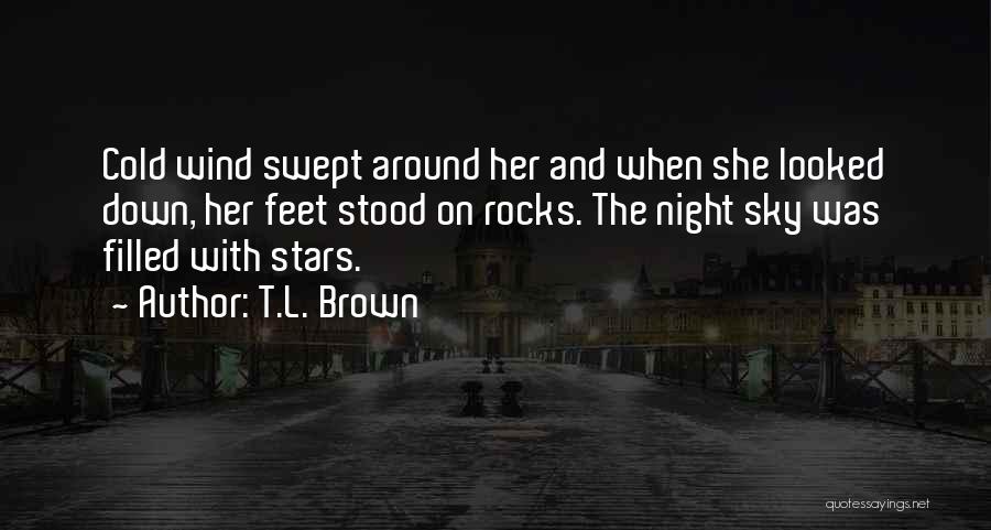 Swept Off Her Feet Quotes By T.L. Brown