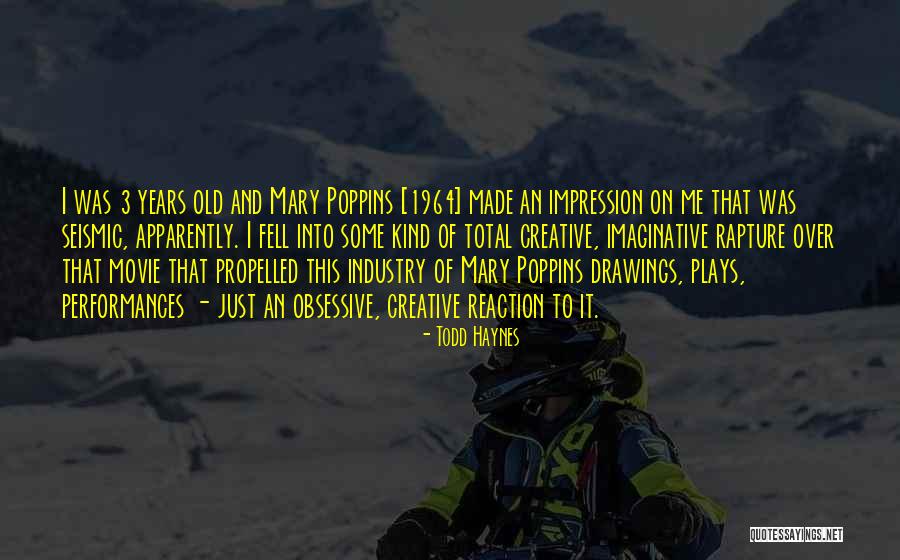 Swept Under Movie Quotes By Todd Haynes Swept Under Movie Quotes By Todd Haynes