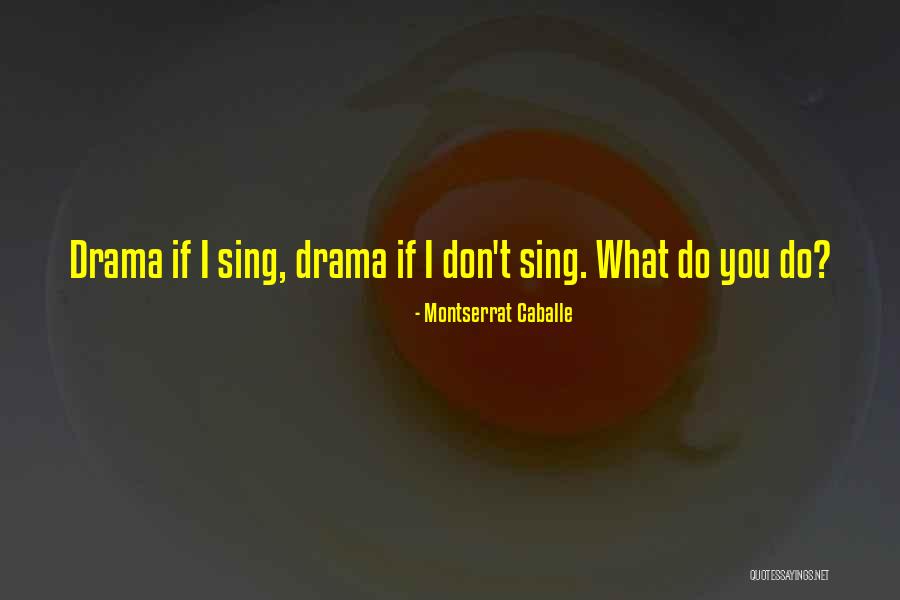 Swerdlin Co Quotes By Montserrat Caballe Swerdlin Co Quotes By Montserrat Caballe