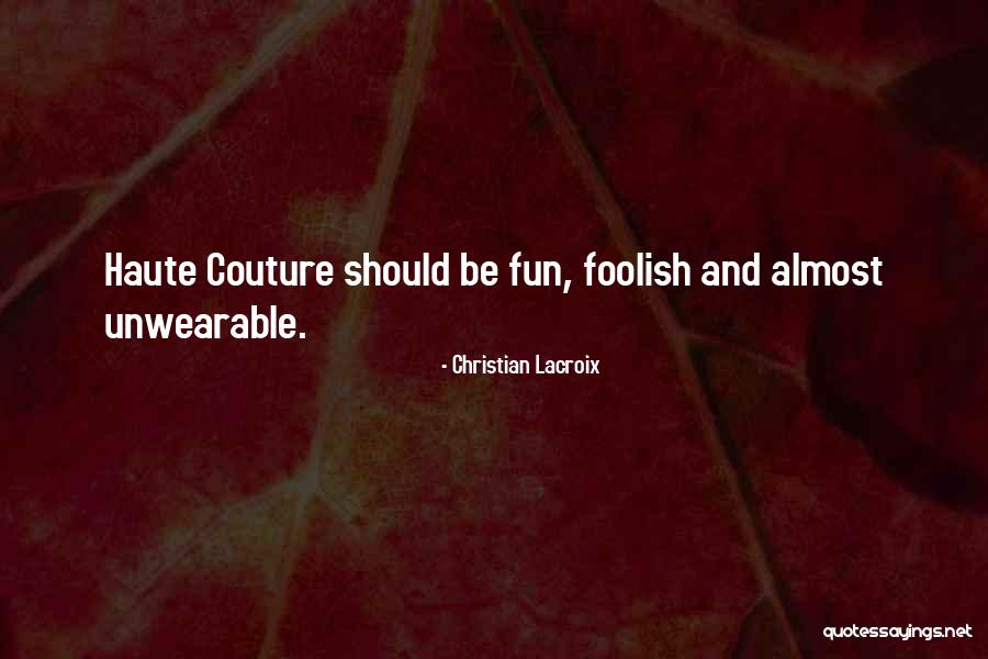 Swertfeger Equipment Quotes By Christian Lacroix Swertfeger Equipment Quotes By Christian Lacroix