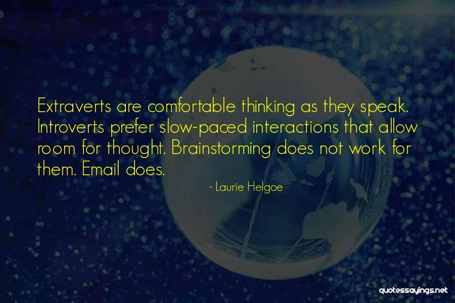 Swertfeger Equipment Quotes By Laurie Helgoe Swertfeger Equipment Quotes By Laurie Helgoe