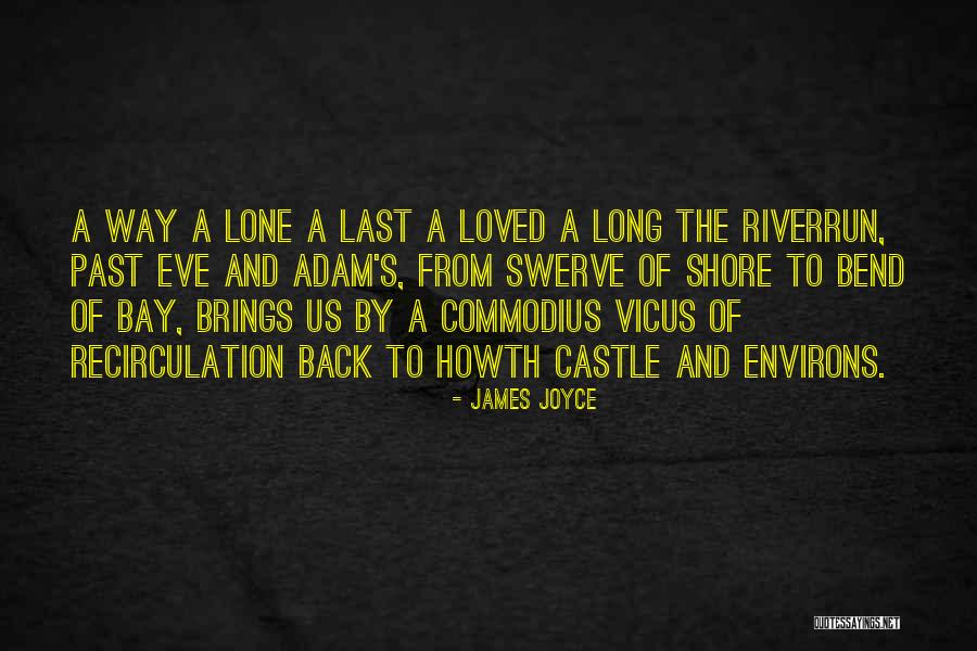 Swerve Quotes By James Joyce