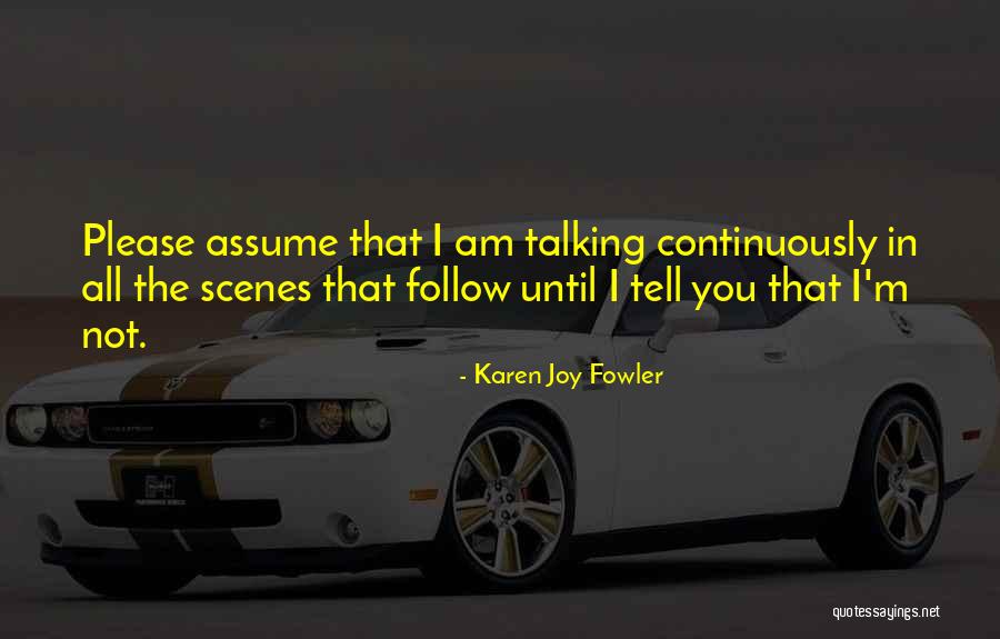Swhat Do 5g Quotes By Karen Joy Fowler Swhat Do 5g Quotes By Karen Joy Fowler